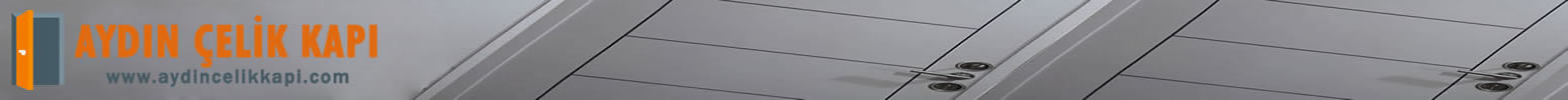 Aydın çelik kapı
